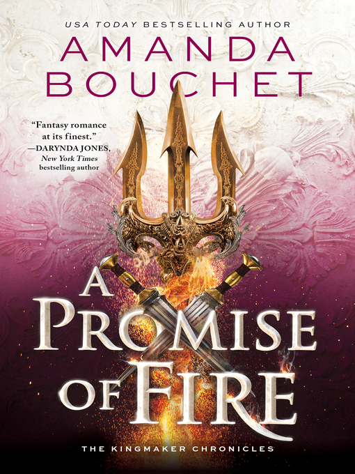 Title details for A Promise of Fire by Amanda Bouchet - Available